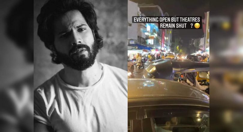 Varun disappointed over the theater shutdown